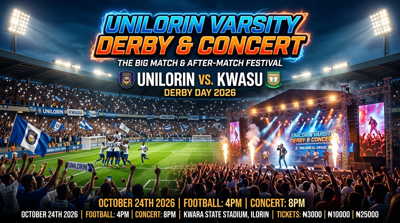 UNILORIN Varsity Derby & After-Match Concert